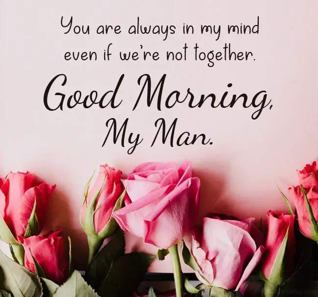 Good Morning Quotes For Him