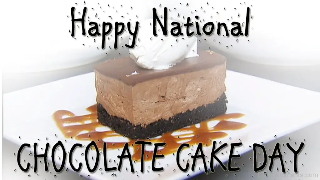 National Chocolate Cake Day 2022