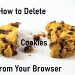 How to Delete Cookies