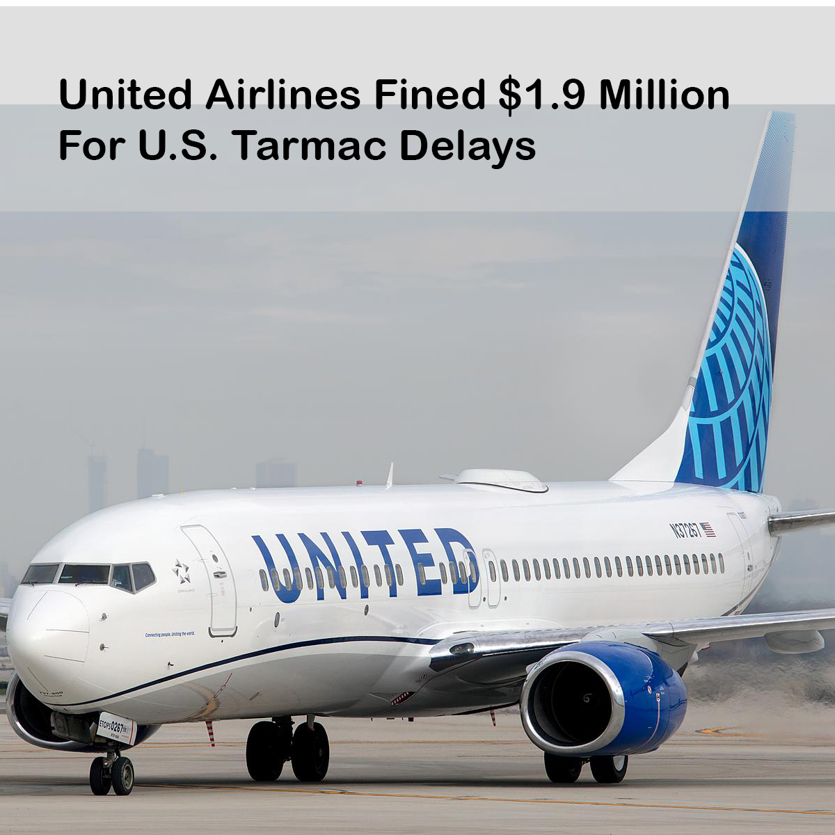 United Airlines Fined $1.9 Million For U.S. Tarmac Delays