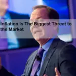 Inflation Is The Biggest Threat to the Market