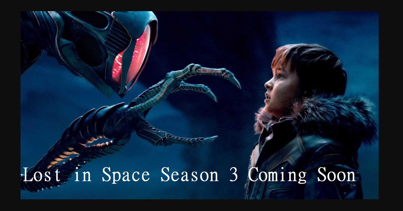 Lost in Space Season 3 Netflix 2021