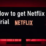 Netflix free trial