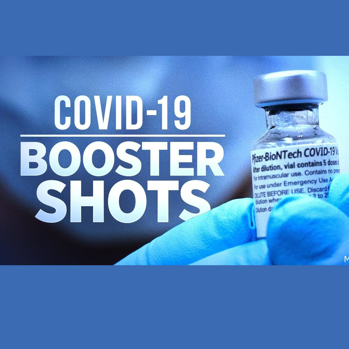 COVID 19 Booster Shots
