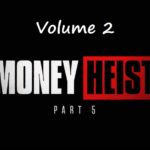 Money Heist Season 5 Volume 2 Trailer