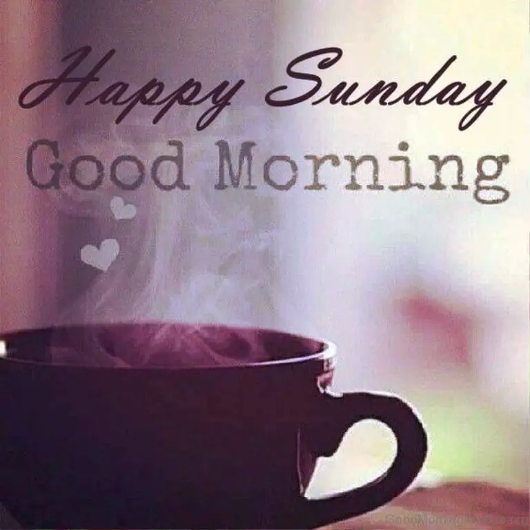 Good Morning Happy Sunday