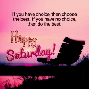 Good Morning Happy Saturday Images, Quotes, Gifs and Blessings