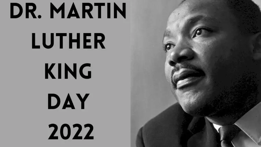 Martin Luther King Day 2022