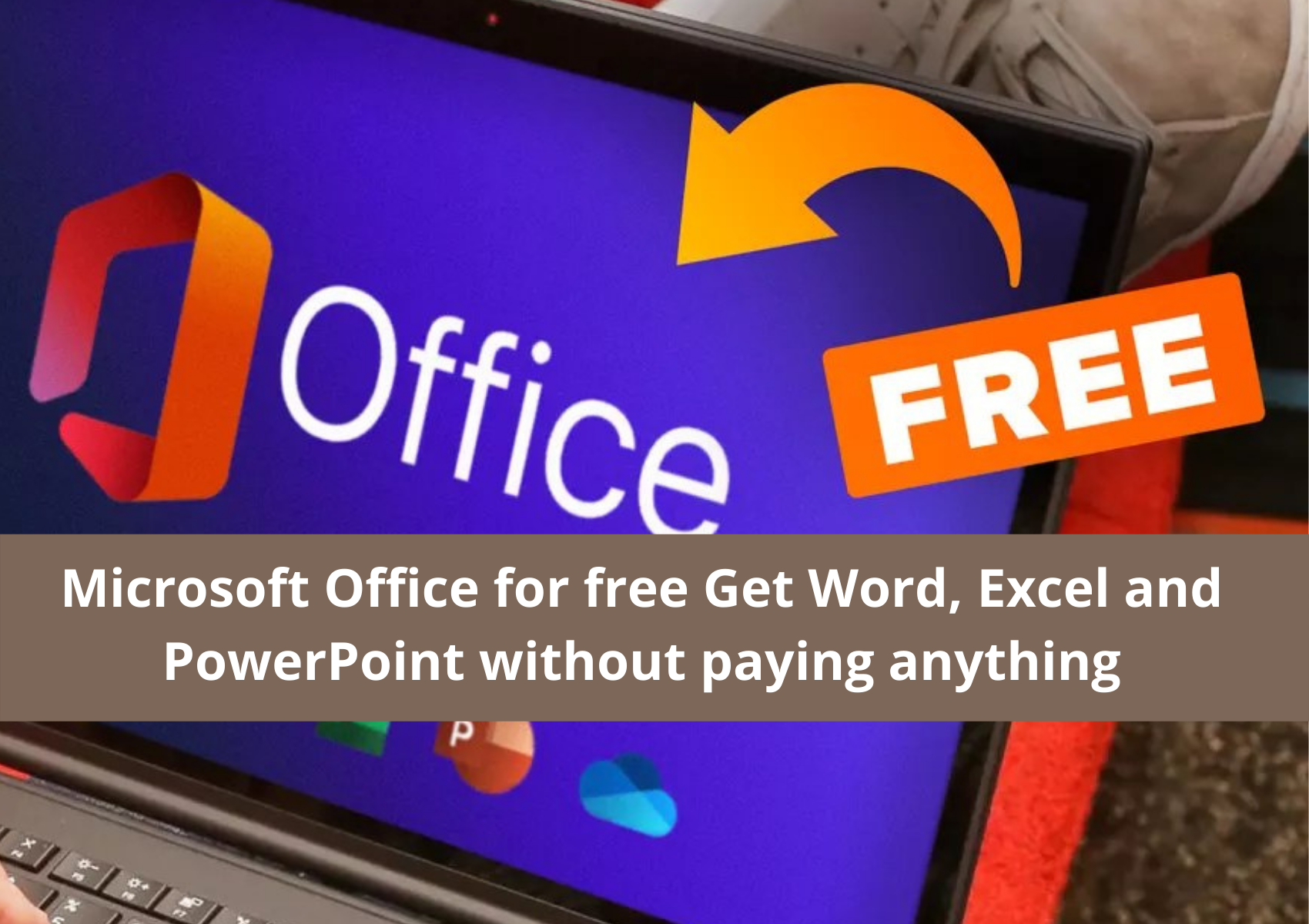 Who Offers Microsoft Office Free For Students Forkidsvast