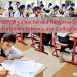 Haryana Govt for shutdown schools and Colleges