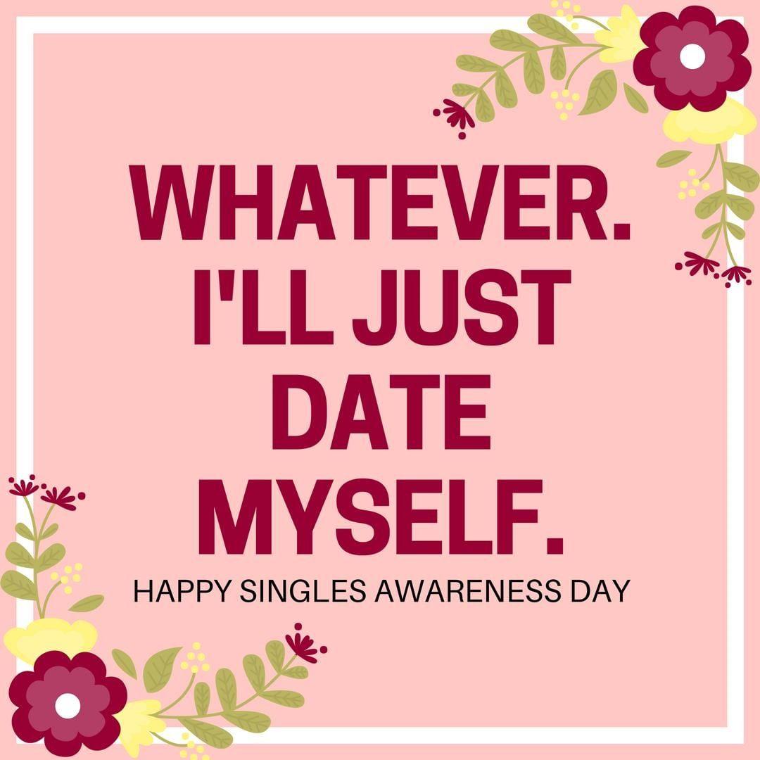 Singles Awareness Day Images 2022.